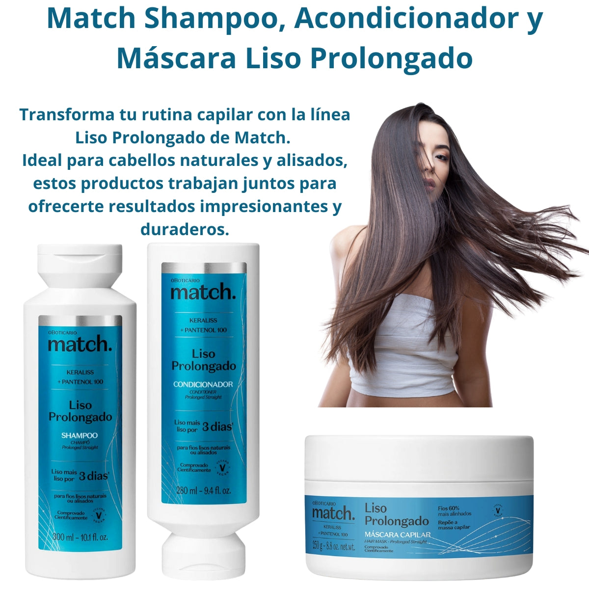 Shampoo, Acondicionador y Máscara Liso Prolongado